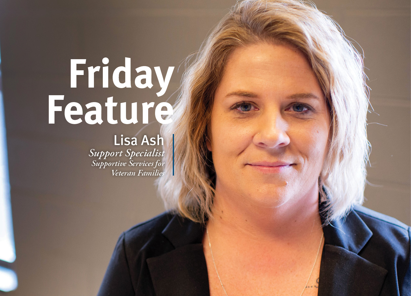 Get To Know Our Support Specialist For Support Service For Veteran Families Lisa Ash News And Events Volunteers Of America